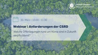 Deep Dive Webinar : Anforderungen der CSRD - Kommende verpflichtende Offenlegungen rund um Klima