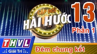 THVL | Cặp đôi hài hước - Tập 13: Đêm chung kết (Phần 1)