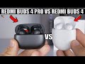 Xiaomi Redmi Buds 4 and Redmi Buds 4 Pro: Most Honest Comparison!