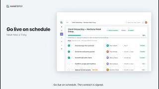 Go Live on Schedule | Customer Onboarding Workflows