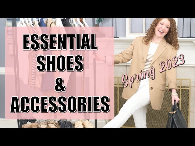 Top Shoes & Accessories For Your Spring Wardrobe Essentials - Youtube