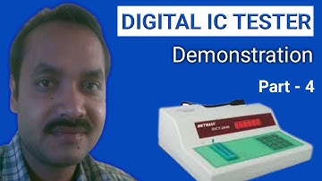 Digital IC Tester 2040 Demonstration Part 4  By Amal Kumar Mandal Feb
