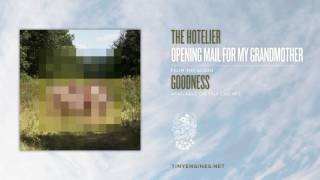 Video thumbnail of "The Hotelier - Opening Mail For My Grandmother"