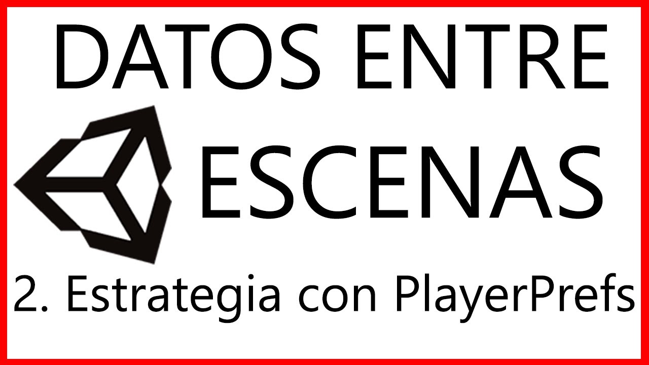 Planteo de una estrategia para pasar DATOS ENTRE ESCENAS en Unity ...