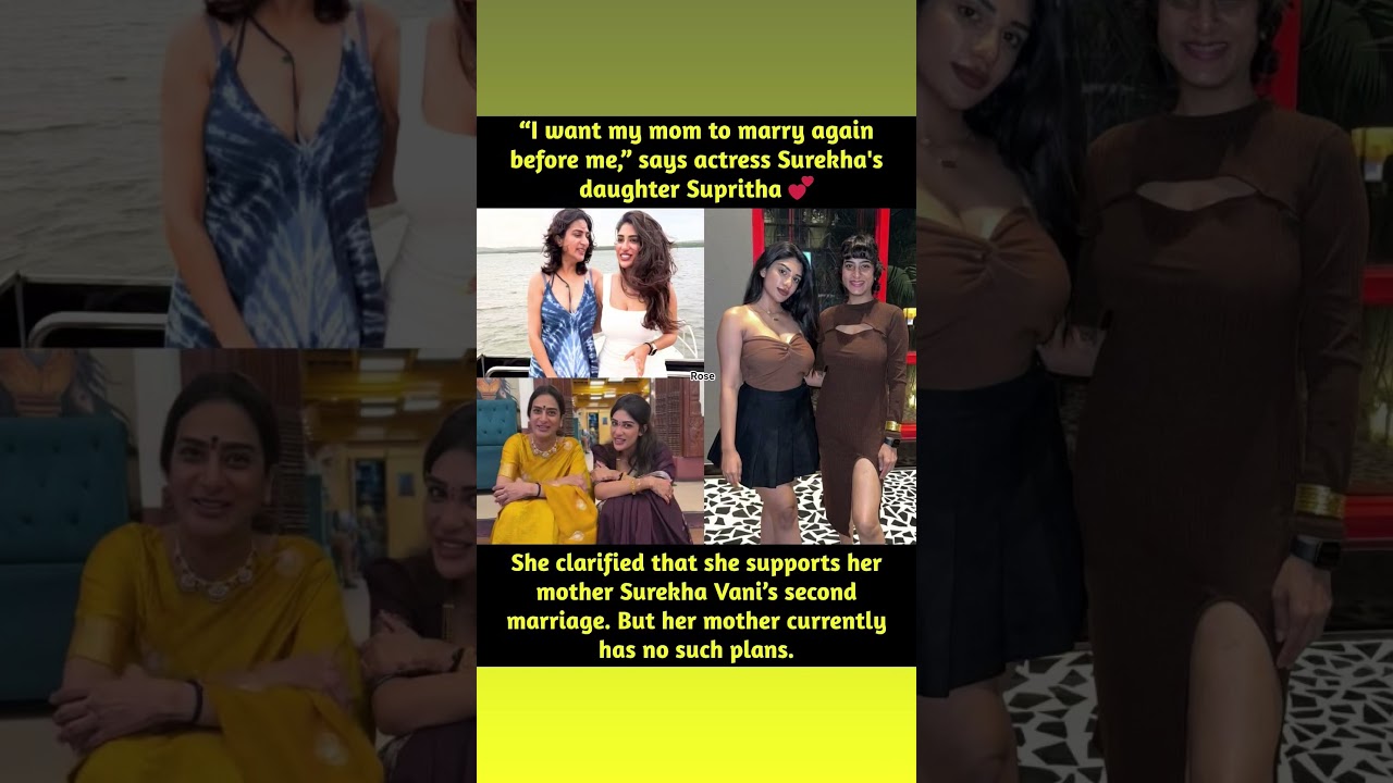 Tollywood actress Surekha Vani' daughter Supritha Naidu recently shared in interviews and promotions