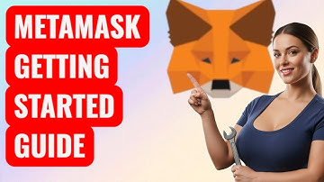 Getting Started with MetaMask (beginner tutorial)