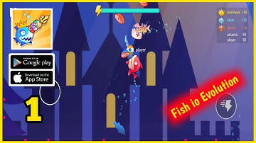 Fish io Evolution Gameplay (android.ios) Part-1