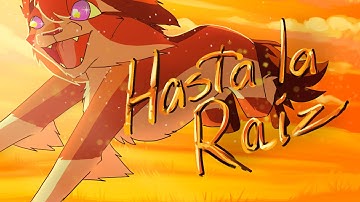 Hasta la Raíz || Part 28! (MAP OC)