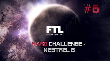 FTL Hard Challenge - Kestrel B #6
