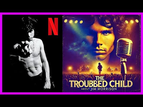 ✅ NETFLIX Presents Documentary About the Life of JIM MORRISON and THE DOORS + Google YouTube #eve...