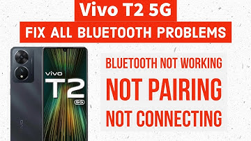 How to Fix Vivo T2 5G Bluetooth Problem | Bluetooth Not Working/Connecting Problem Solution