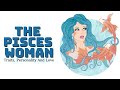 The Pisces Woman, Traits, Personality And Love