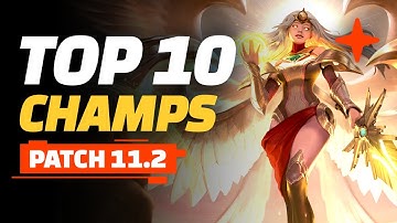 Top 10 Champions - Teamfight Tactics Patch 11.2