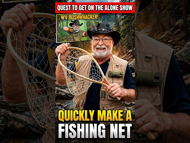 Quickly Make a Fishing Net, Quest to get on the Alone show Quickly Make a Fishing Net, Quest to get on the Alone show