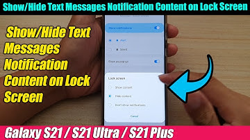 Galaxy S21/S21 Ultra/Plus: How to Show/Hide Text Messages Notification Content on Lock Screen