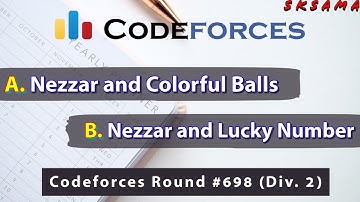 A + B : Nezzar and Colorful Balls + Nezzar and Lucky Number |  Codeforces Round #698 (Div. 2)