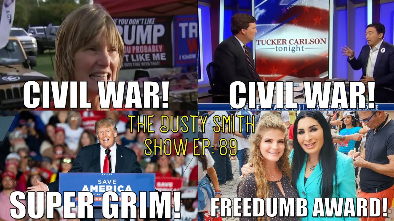 Trumpers Threaten Civil War/Yang Warns Of Civil War/New Trump Rally Super Grim/Loomer FREEDUMB Award