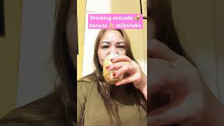 Drinking #avacado 🥑 #banana 🍌#milkshake #shortsfeed #shortsvideo #yummy #healthy #shorts #viral