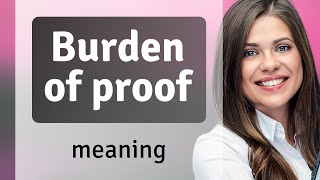 Understanding "Burden of Proof": A Key Concept in Language and Law