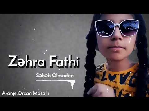 Sebeb Olmadan / Zehra Fathi / Trend / Orxan Production