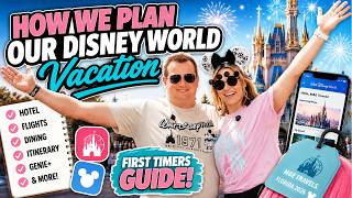 How We Plan a Disney World Vacation! 🏰 Our Step-by-Step Guide for First Timers