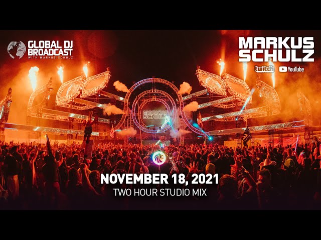 Markus Schulz - Global DJ Broadcast Nov 18 2021