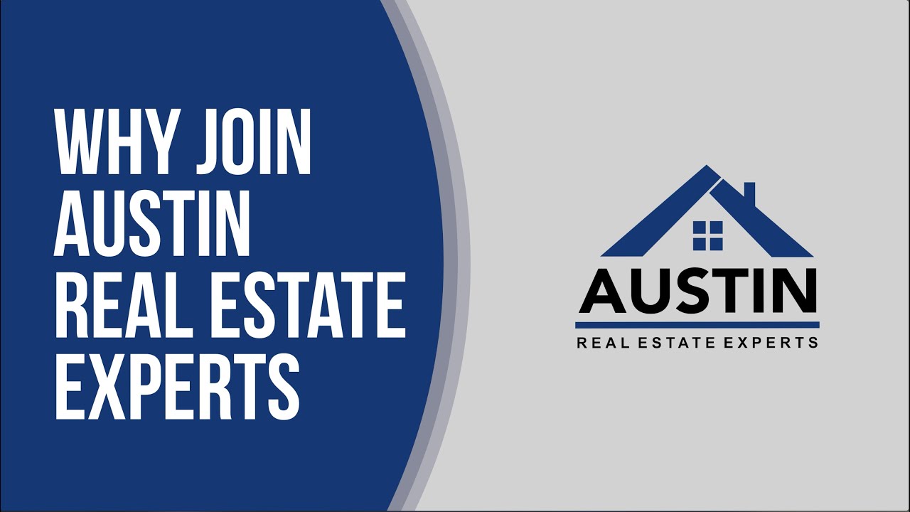 Why Join Austin Real Estate Experts YouTube