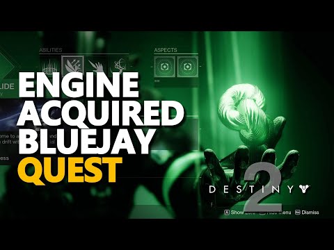 Engine acquired Bluejay Destiny 2