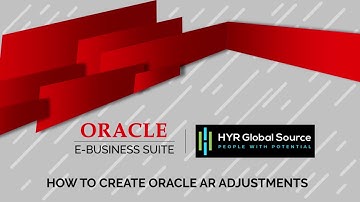 Oracle EBS - How to create Oracle AR Adjustments