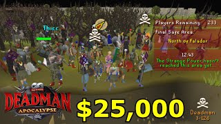 $25K Deadman Apocalypse FINALE! (No more Hiding!)