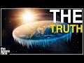 The truth about the flat earth theory