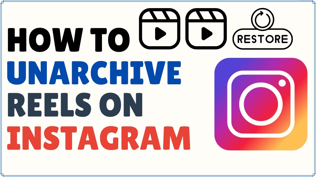 how-to-unarchive-reels-on-instagram-2025-youtube