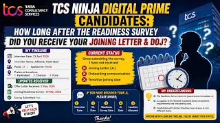 TCS Ninja Digital Prime How Long After the Readiness Survey Did You Receive Your Joining Letter, DOJ