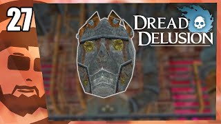 The Clockwork King gives me a task | Dread Delusion | BigVlad Plays | Part 27
