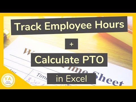 Track Employee Hours + Calculate PTO in Excel - Tutorial