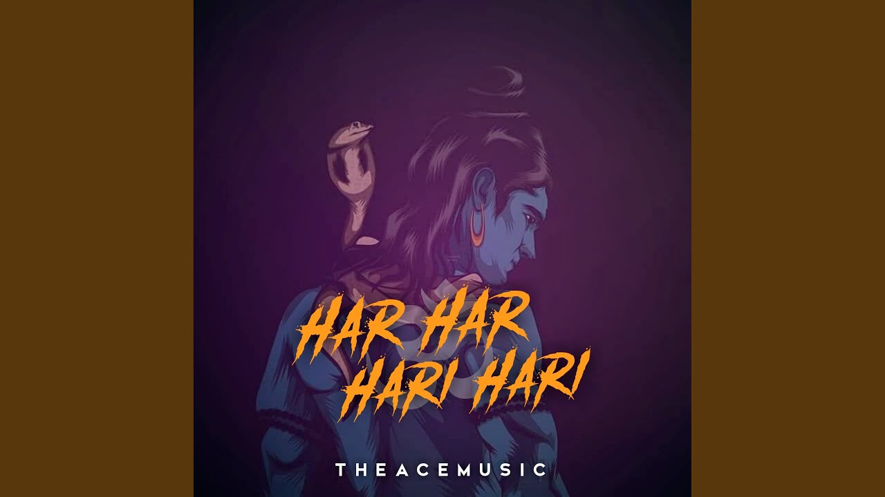 Har Har Hari Hari YouTube