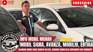 🔴OBRAL MOBIL SIGRA, AVANZA, MOBILIO, ERTIGA⁉️REVIEW MOBIL DI PRABU MOTOR KLIK SUBSCRIBER & COMMENT‼️