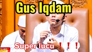 Download Lagu Gus Iqdam ❗️❗️❗️ Super Lucu. Ngakak bareng Jamaah sabiluttaubah ❗️❗️ MP3