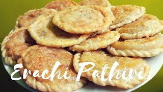 ERACHI PATHIRI |മലബാർ സ്പെഷ്യൽ ഇറച്ചി പത്തിരി| Traditional Erachi Pathiri Recipe |Eid special Recipe