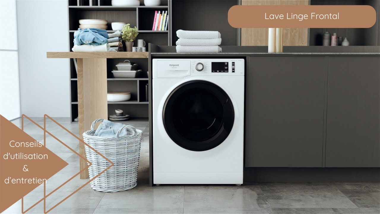 Comment entretenir votre lave-linge Frontal ou encastrable Hotpoint