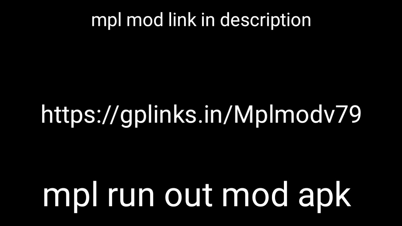 Mpl run out new mod APK hacked link in description download now