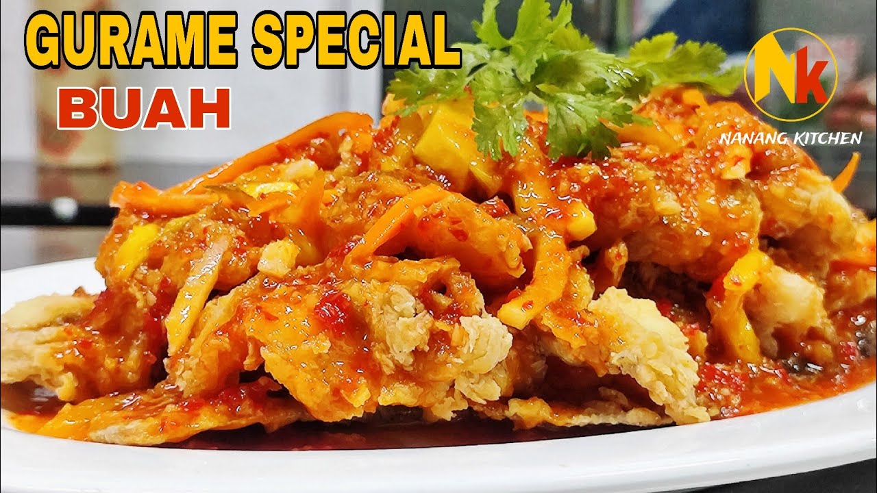 Gurame special buah, style restoran bintang 5 | ala nanang kitchen