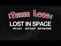 Three Loco - Lost In Space [UNRELEASED]