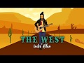 Capture de la vidéo Indie Allen -  The West (Official Lyric Video)