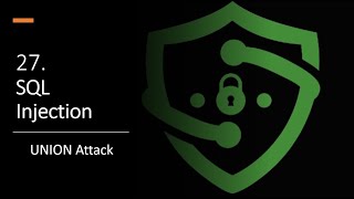 27 Sql Injection Union Attack