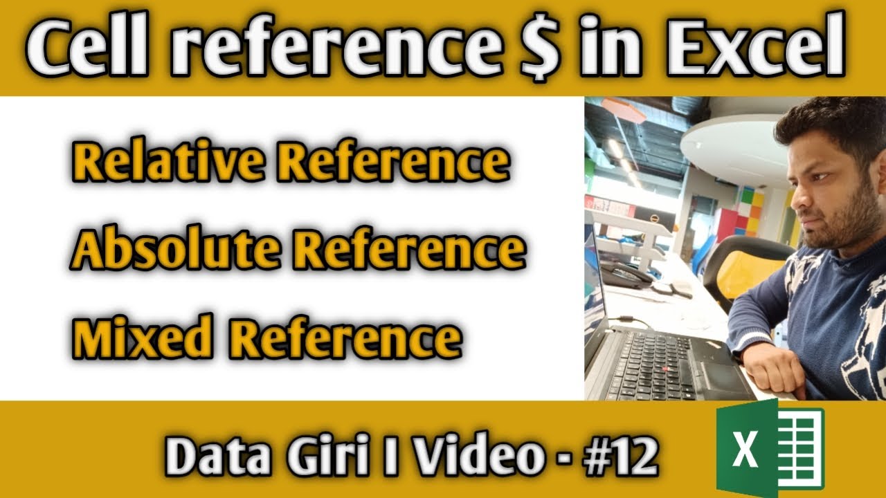 Cell Reference in Excel | In Hindi | Data Giri | Video - #12 - YouTube