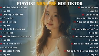 Mãi Là Cô Dâu Của Anh - Nếu Em Không Hạnh Phúc - Chia Tay Là Kết Thúc | TOP HIT TRIỆU VIEW TIKTOK