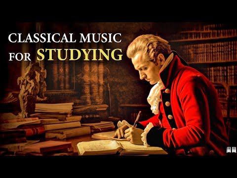 Classical Music for Studying, Relaxation & Concentration | Mozart