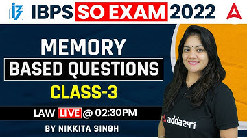 IBPS SO Memory Based Questions Class 3 Law Officer Lectures Legal By Nikkita Singh