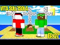 SONO MORTI TUTTI - Vita sull'isola Ep. 27